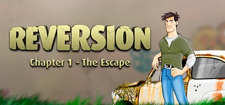 Reversion - The Escape (1st Chapter)