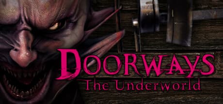 Doorways: The Underworld