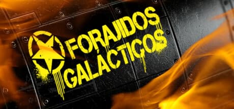 Forajidos Galácticos