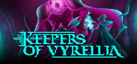 Keepers Of Vyrellia