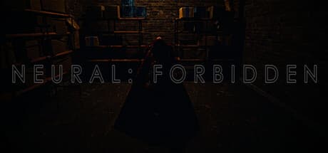 Neural: Forbidden